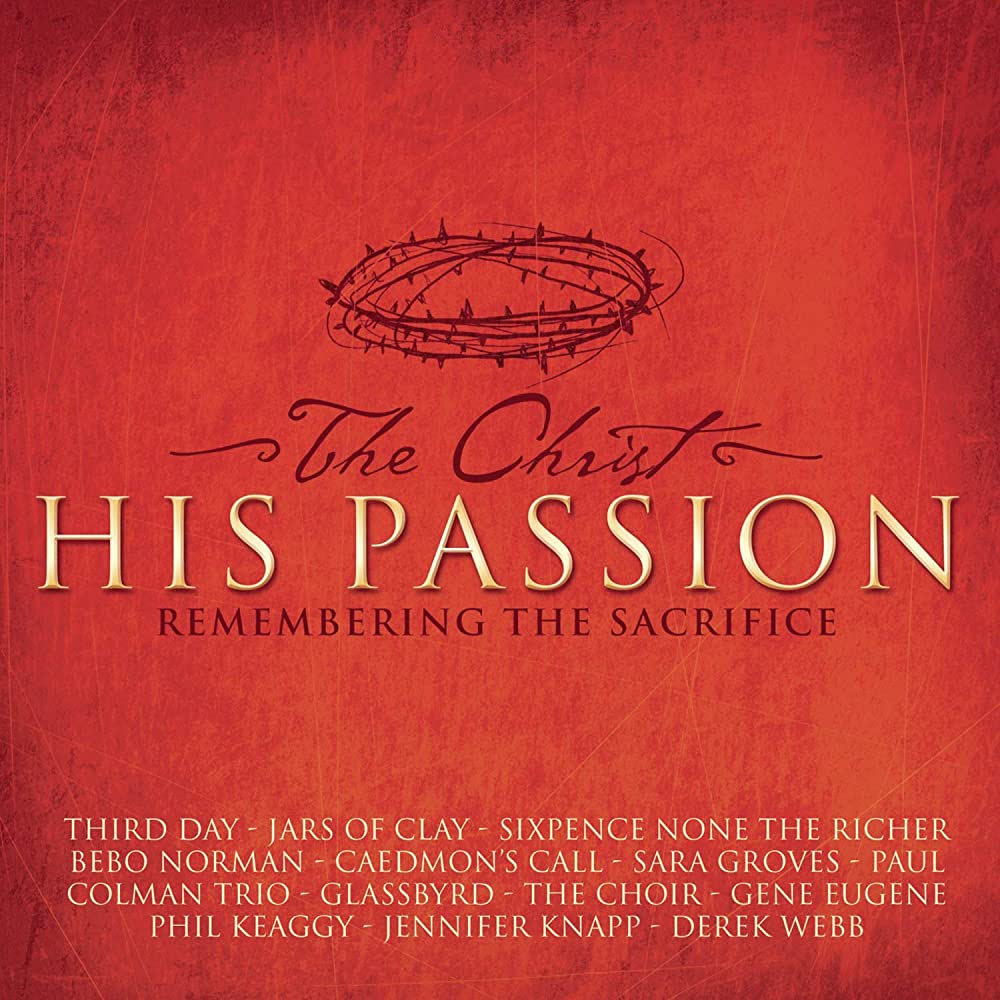 THE CHRIST`S HIS PASSION [Remembering Sacrifice] (CD)