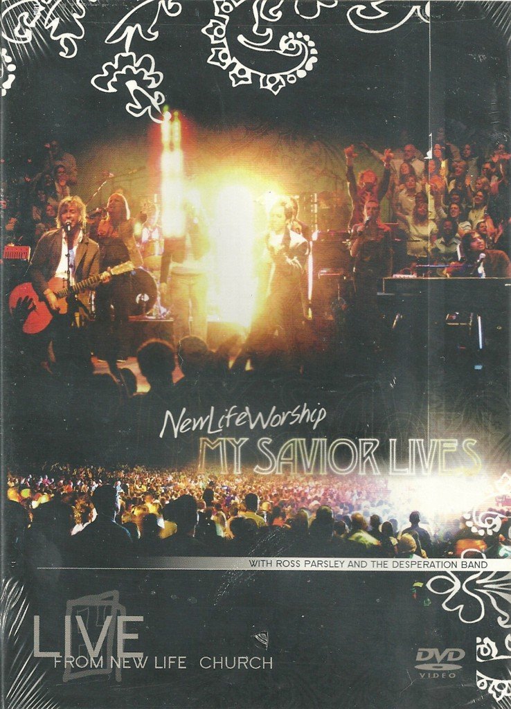 New Life Worship - My Savior Lives (DVD)